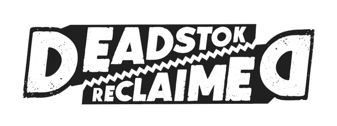 Deadstok Reclaimed 